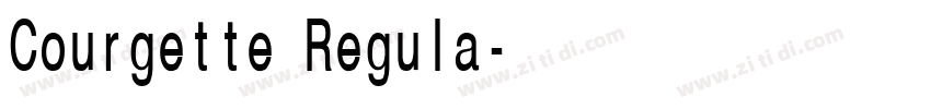 Courgette Regula字体转换